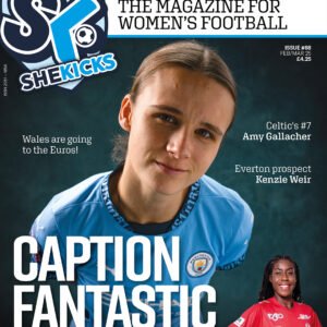 She Kicks, the women's football magazine