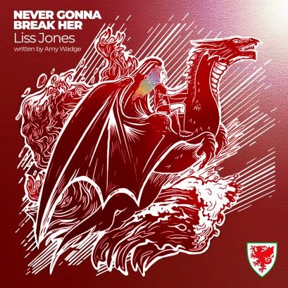 Wales' official anthem for UEFA Women’s EURO 2025 titled ‘Never Gonna Break Her’, is written by the Grammy-winning singer-songwriter Amy Wadge and performed by Liss Jones.