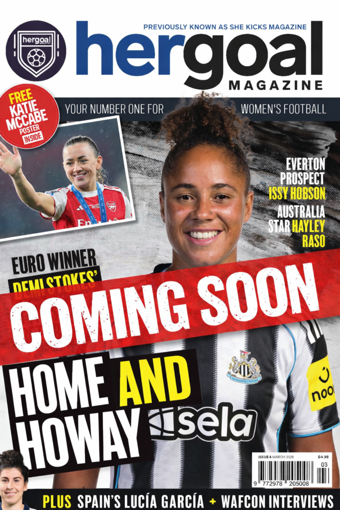 Her Goal Magazine Issue 4 cover featuring Demie Stokes  womens football magazine UK