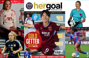 Her Goal Magazine Issue 6 featuring West Ham United and Japan international Riko Ueki on the front cover