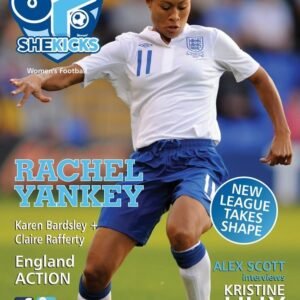 Magazine cover England womens footballer in white jersey kicking a ball with Rachel Yankey text and blue site branding SheKicks