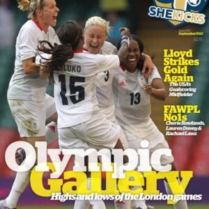 sk10jpg womensfootballmagazinecom Cover image for SheKicks magazine four female soccer players in white kits celebrate on the pitch large white and yellow text Olympic Gallery with the subtitle Highs and lows of the London games on the foreground