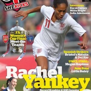She Kicks magazine cover featuring England footballer Rachel Yankey in white kit running on a pitch with bold yellow Rachel Yankey headline and trophy image on left