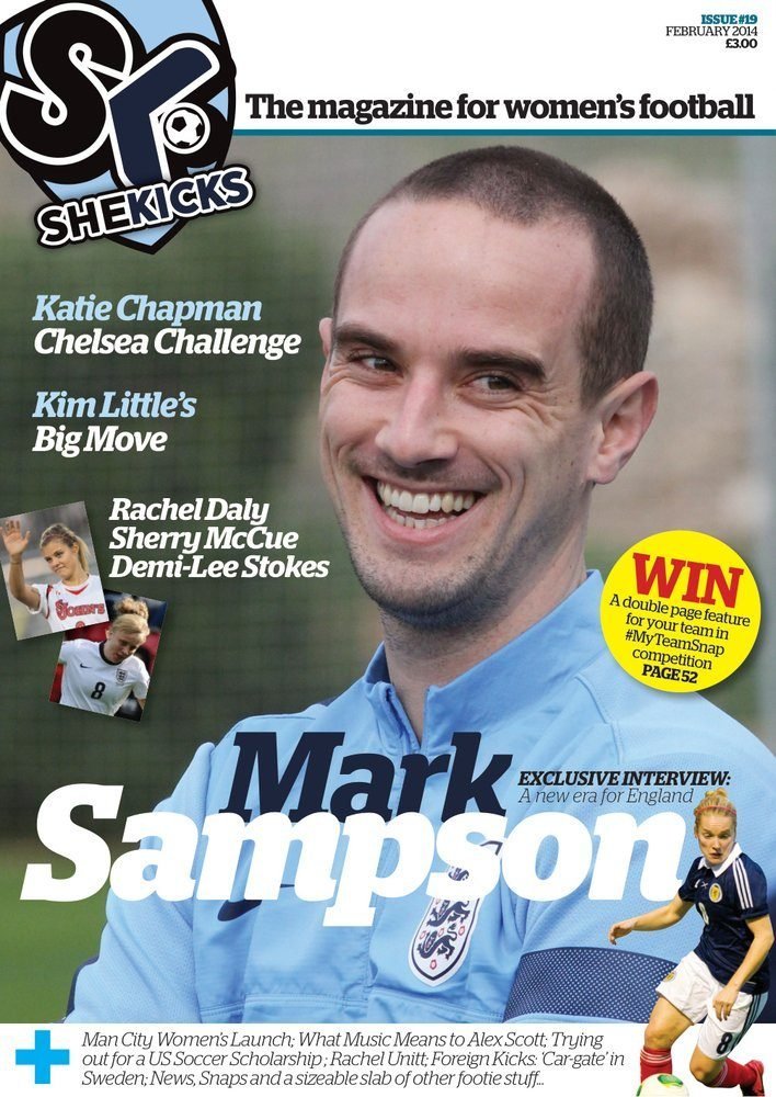 sk19jpg womensfootballmagazinecom Cover of SK SheKicks magazine featuring Mark Sampson in a light blue England football shirt smiling at the camera with headlines about womens football