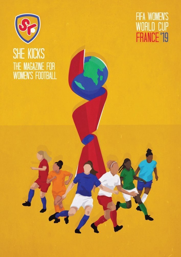sk54jpg womensfootballmagazinecom Cover art for She Kicks magazine featuring diverse female soccer players around a stylized globe trophy on a yellow background FIFA Womens World Cup France 19