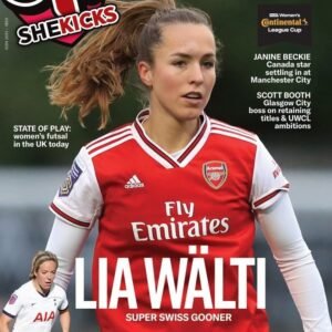 sk59jpg womensfootballmagazinecom Magazine cover for womens football featuring Lia Wälti in an Arsenal red kit large headline LIA WÄLTI with subhead SUPER SWISS GOONER inset image of Wälti in a white Spurs style kit on the lower left